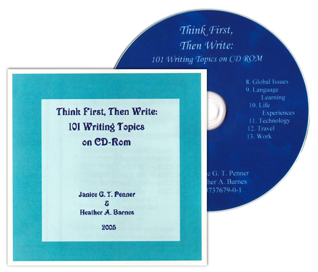 Think First, Then Write: 101 Writing topics on CD-ROM